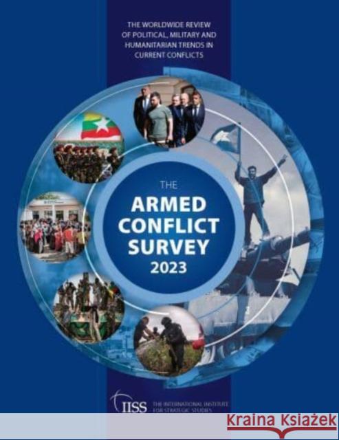 Armed Conflict Survey 2023  9781032736709 Taylor & Francis - książka