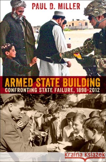 Armed State Building Miller, Paul D. 9780801451492 Cornell University Press - książka