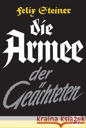 Armee der Geächteten Steiner, Felix 9783944951010 Adoria Verlag - książka