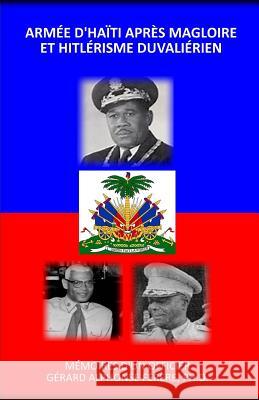 Armee D'haiti Apres Magloire Et Hitlerisme Duvalierien Ferere, Gerard 9780692212240 Editions Perledesantilles - książka
