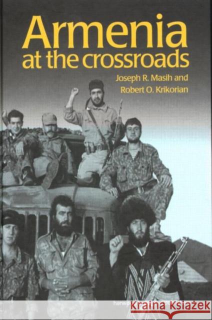 Armenia: At the Crossroads Krikorian, Robert 9789057023453 Routledge - książka