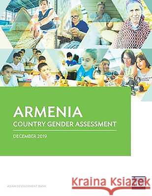 Armenia Country Gender Assessment Asian Development Bank 9789292619527 Asian Development Bank - książka