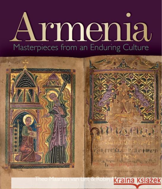 Armenia: Masterpieces from an Enduring Culture Van Lint, Theo Maarten; Meyer, Robin 9781851244393 John Wiley & Sons - książka