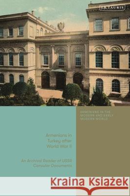 Armenians in Turkey after World War II Talin Suciyan 9780755646326 Bloomsbury Publishing (UK) - książka