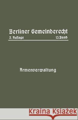 Armenverwaltung Magistrat Von Berlin 9783662019634 Springer - książka