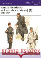 Armia niemiecka w I wojnie światowej (2) 1915-1917 Nigel Thomas 9788381780759 Napoleon V - książka