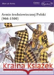 Armie średniowiecznej Polski (966-1500)  9788381781527 Napoleon V - książka