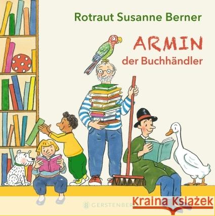 Armin, der Buchhändler Berner, Rotraut Susanne 9783836961455 Gerstenberg Verlag - książka