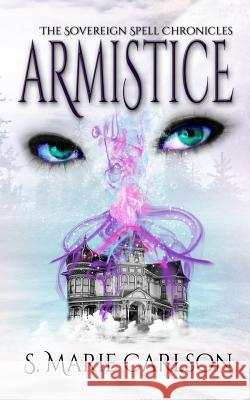 Armistice S. Marie Carlson 9781508458548 Createspace - książka