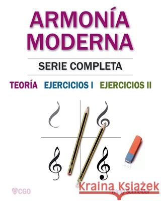 Armonía Moderna, Serie Completa: Teoría, Ejercicios I Y Ejercicios II Ricky Schneider, Rodolfo Augusto Schneider 9798733033969 Independently Published - książka