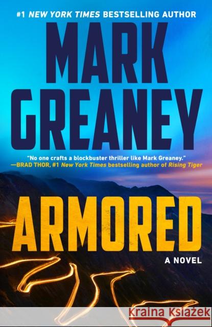 Armored Mark Greaney 9780593436899 Berkley Books - książka