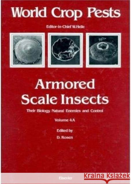 Armored Scale Insects: Volume 4a Unknown, Author 9780444428547 Elsevier Science - książka