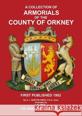 Armorials of the County of Orkney H. L. Norton 9781326480257 Lulu.com - książka