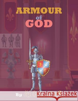 Armour of God Chelsea Kong 9781777516888 Chelsea Kong - książka