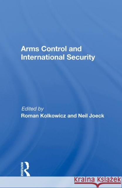 Arms Control and International Security  9780367015381 Taylor and Francis - książka