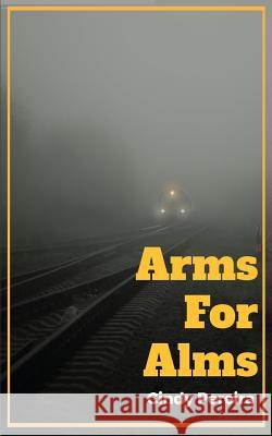 Arms For Alms Cindy Pereira 9781684660124 Notion Press - książka