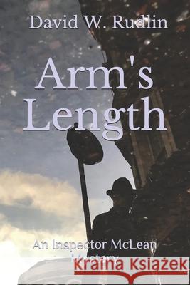 Arm's Length: An Inspector McLean Mystery David Rudlin 9781793970466 Independently Published - książka