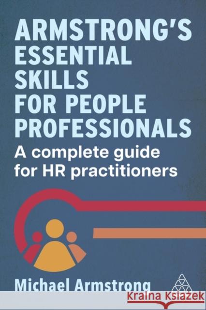 Armstrong's Essential Skills for People Professionals Michael Armstrong 9781398614772 Kogan Page Ltd - książka
