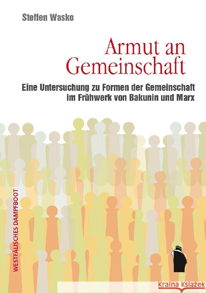 Armut an Gemeinschaft Wasko, Steffen 9783896915221 Westfälisches Dampfboot - książka