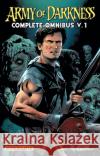 Army of Darkness Omnibus, Volume 1 Raimi, Sam 9781606901007 Dynamite Entertainment