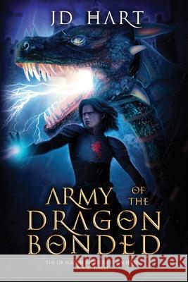 Army of the Dragonbonded: Book of Water Jd Hart 9781949101027 Dragonbonded Press - książka