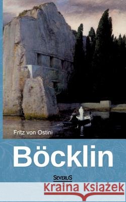 Arnold Böcklin Fritz Von Ostini 9783863479183 Severus - książka