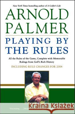 Arnold Palmer Playing by the R Palmer/Eubank 9780743490238 Atria Books - książka