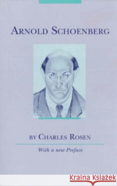 Arnold Shoenberg Charles Rosen 9780226726434 The University of Chicago Press - książka