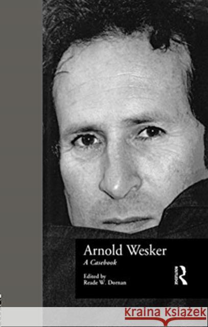 Arnold Wesker: A Casebook  9781138987517 Taylor and Francis - książka