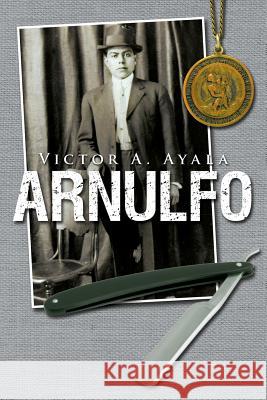 Arnulfo Victor A. Ayala 9781481255493 Createspace - książka