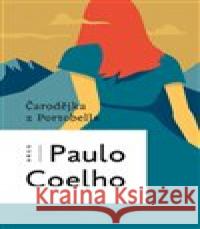 Čarodějka z Portobella Paulo Coelho 9788025741535 Argo - książka