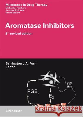Aromatase Inhibitors B. J. a. Furr W. R. Miller A. Brodie 9783764386924 Not Avail - książka