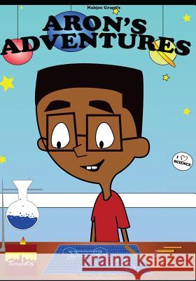 Aron's Adventures: Coloring Book Nahjee Grant Maurice Jackson 9780615901893 Not Avail - książka