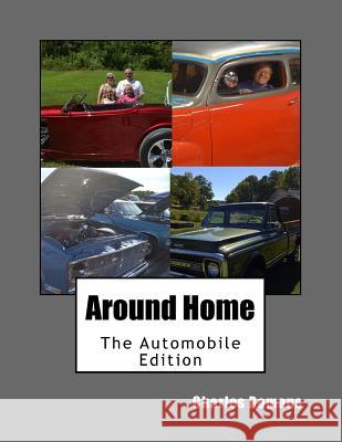 Around Home: Stories about Us Charles D. Romans 9781533343444 Createspace Independent Publishing Platform - książka