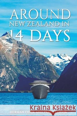 Around New Zealand In 14 Days Pamela Odijk 9781528982139 Austin Macauley Publishers - książka