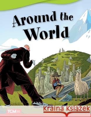 Around the World Carol Huey-Gatewood 9781644913505 Teacher Created Materials - książka