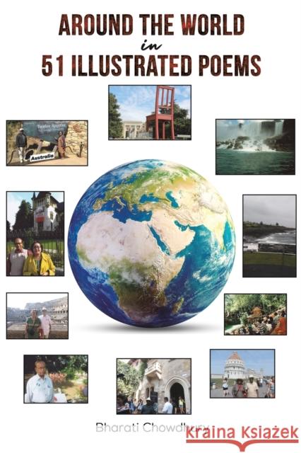 Around the World in 51 Illustrated Poems Bharati Chowdhury 9781649795847 Austin Macauley Publishers LLC - książka