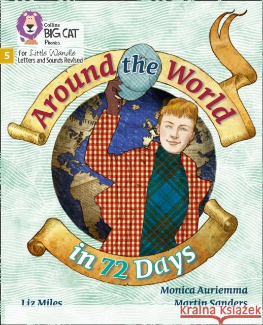 Around the World in 72 Days: Phase 5 Set 4 Miles, Liz 9780008504731 HarperCollins Publishers - książka