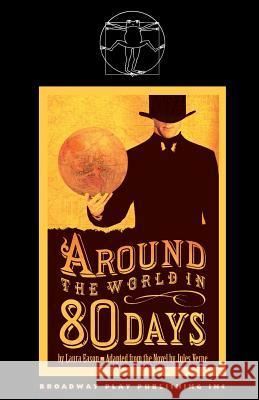 Around The World In 80 Days Jules Verne Laura Eason 9780881458206 Broadway Play Publishing - książka