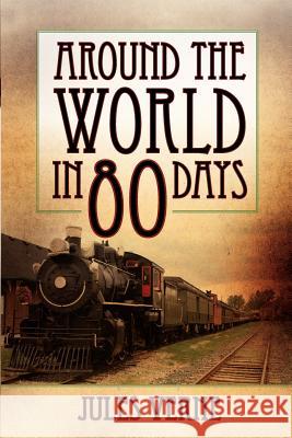 Around the World in 80 Days Jules Verne 9781619490529 Empire Books - książka