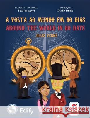 Around the world in 80 days - A volta ao mundo em 80 dias Jules Verne 9788545559726 Estrela Cultural - książka