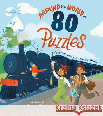 Around the World in 80 Puzzles: Cool Activities, Fun Facts, and More! Emma Trithart Susie Rae 9781398815124 Arcturus Editions - książka