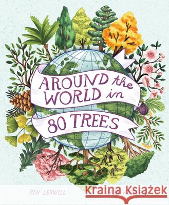 Around the World in 80 Trees  9781803380124 Welbeck Editions - książka