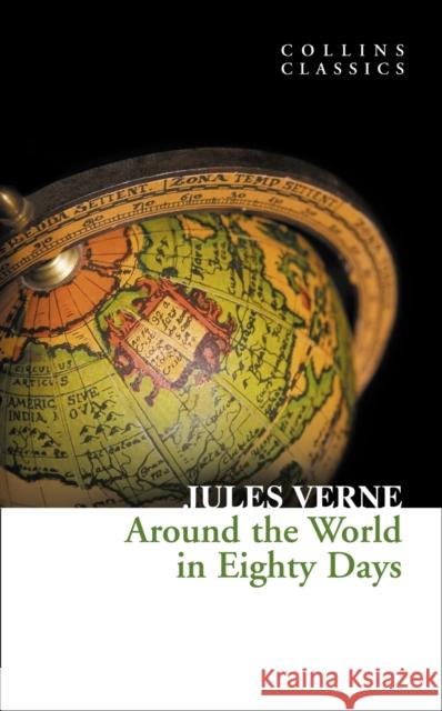 Around the World in Eighty Days Jules Verne 9780007350940 HarperCollins Publishers - książka