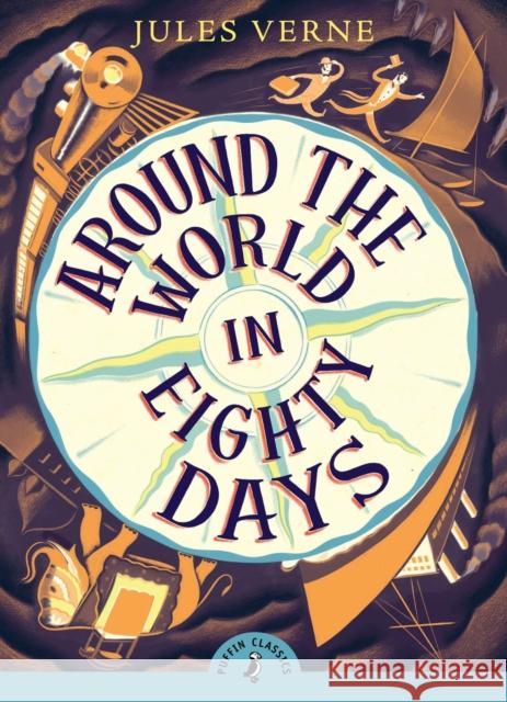 Around the World in Eighty Days Jules Verne 9780141366296 Penguin Random House Children's UK - książka