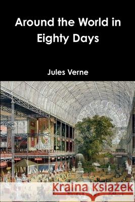 Around the World in Eighty Days Jules Verne 9781365138355 Lulu.com - książka