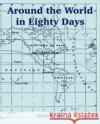 Around the World in Eighty Days Jules Verne 9781410107138 Fredonia Books (NL) - książka
