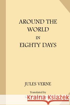 Around the World in Eighty Days Jules Verne 9781548312459 Createspace Independent Publishing Platform - książka