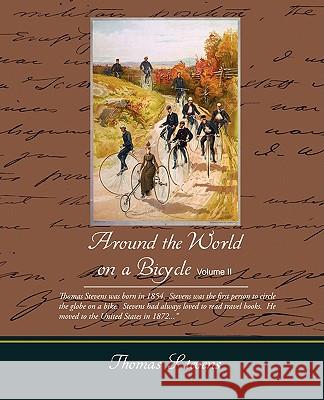 Around the World on a Bicycle Volume II Thomas Stevens 9781438502885 Book Jungle - książka