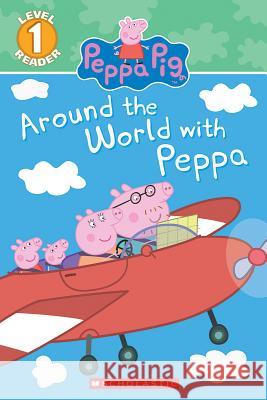 Around the World with Peppa Eone 9781338139808 Scholastic Inc. - książka